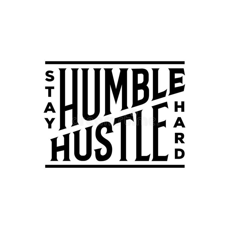 Text saying Stay Humble Hustle Hard